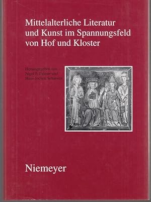 Immagine del venditore per Mittelalterliche Literatur und Kunst im Spannungsfeld von Hof und Kloster. Ergebnisse der Berliner Tagung, 9.-11. Oktober 1997 venduto da Graphem. Kunst- und Buchantiquariat