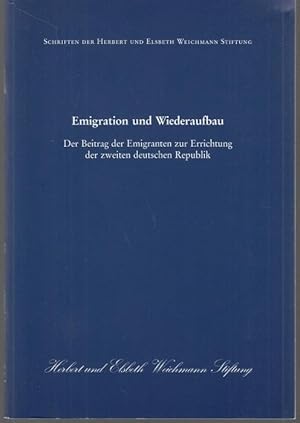 Bild des Verkufers fr Emigration und Wiederaufbau. Der beitrag der Emigrannten zur errichtung der zweiten deutschen Republik. Dokumentation anlsslich der Vorstelllung des Buches "Exil und Neuordnung" zum Verkauf von Graphem. Kunst- und Buchantiquariat