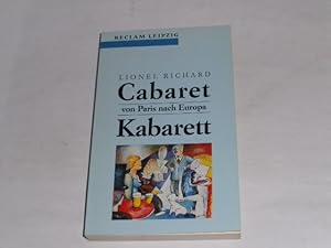 Seller image for Cabaret, Kabarett. Von Paris nach Europa. for sale by Der-Philo-soph