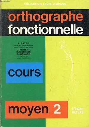 Bild des Verkufers fr ORTHOGRAPHE FONCTIONNELLE, CM2 zum Verkauf von Le-Livre