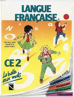 Bild des Verkufers fr LANGUE FRANCAISE, CE2 (LA BALLE AUX MOTS) zum Verkauf von Le-Livre