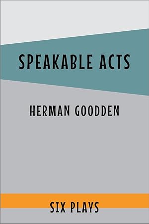 Seller image for Speakable Acts: Six Plays for sale by CARDINAL BOOKS  ~~  ABAC/ILAB