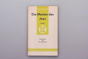 Bild des Verkufers fr DIE MEISTER DES JAZZ. zum Verkauf von INFINIBU KG