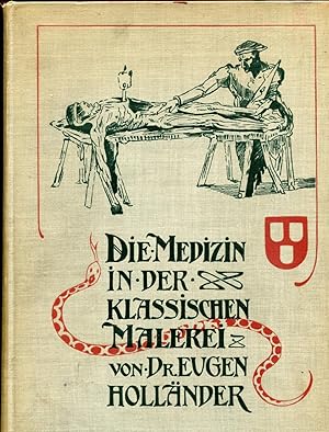 Seller image for Die Medizin in der Klassischen Malerei for sale by Centurybookstwo