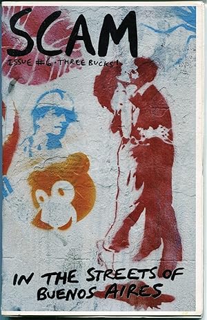 Seller image for Scam Issue #6. In the Streets of Buenos Aires (Shadows in the Streets: The Stencil Art of the New Argentina) for sale by The Green Arcade