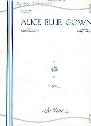 Seller image for ALICE BLUE GOWN : For Medium Voice with Piano (Leo Feist 4393-3) for sale by 100POCKETS