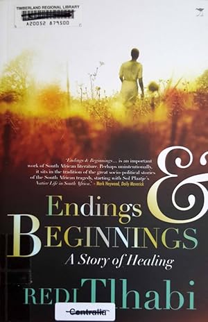 Endings & Beginnings: A Story of Healing