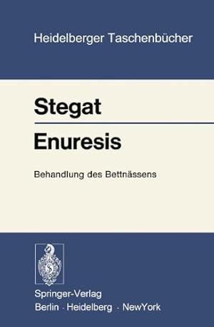 Bild des Verkufers fr Enuresis : Behandlung des Bettnssens. H. Stegat. Mit e. Geleitw. von W. Metzger / Heidelberger Taschenbcher ; Bd. 124 : Sammlung Psychologie, Verhaltensanalyse u. Verhaltensmodifikation zum Verkauf von Antiquariat Harry Nimmergut