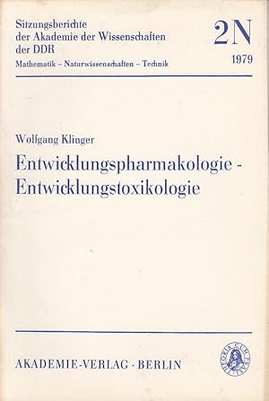 Imagen del vendedor de Entwicklungspharmakologie - Entwicklungstoxikologie. Zielsetzung und aktuelle Forschungsschwerpunkte Biotransformation von Xenobiotika a la venta por Antiquariat Jterbook, Inh. H. Schulze