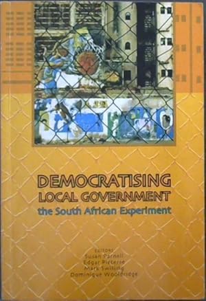 Seller image for Democratising Local Government: The South African Experiment for sale by Chapter 1