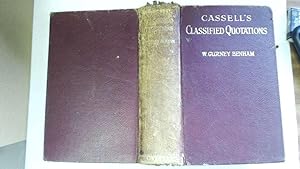 Image du vendeur pour Cassell's Classified Quotations mis en vente par Goldstone Rare Books