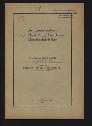 Seller image for Die Eruptivgesteine von Nord-Mittel-Soembawa (Niederlndisch-Indien). Dissertation. for sale by Antiquariat Bookfarm