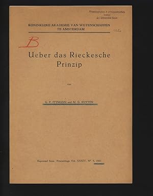 Immagine del venditore per Ueber das Rieckesche Prinzip. Reprinted from: Proceedings Vol. XXXIV, N. 5, 1931, Koninklijke Akademie van Wetenschappen te Amsterdam. venduto da Antiquariat Bookfarm