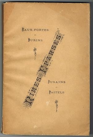 Seller image for Rimes parses. Eaux-fortes et Burins. Fusains et Pastels. for sale by Apart