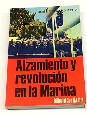 Imagen del vendedor de Alzamiento y revolucin en la Marina. a la venta por LIBRERA DEL PRADO