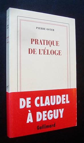 Pratique de l'éloge -