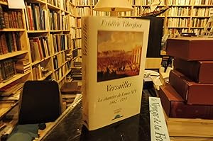 Seller image for VERSAILLES Le Chantier De Louis XIV 1662 - 1715 for sale by librairie ESKAL