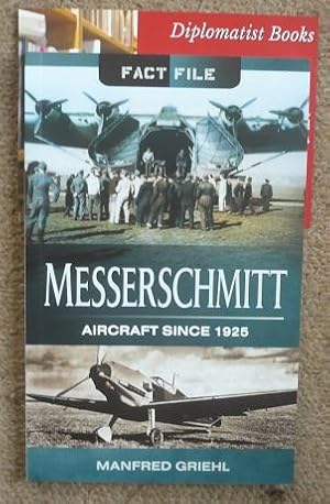 Messerschmitt Aircraft Since 1925