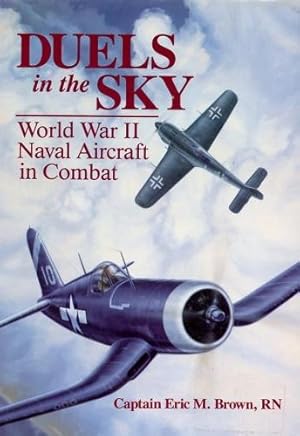 Bild des Verkufers fr Duels in the Sky, World War II Naval Aircraft in Combat zum Verkauf von Antiquariat Lindbergh