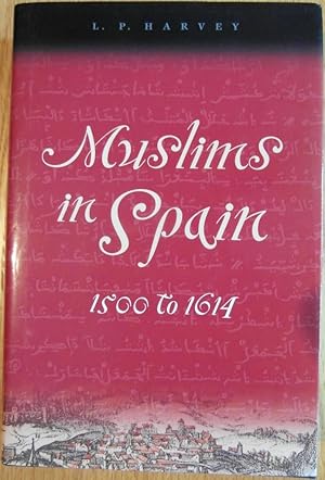 Bild des Verkufers fr Muslims in Spain, 1500 to 1614 zum Verkauf von Broadwater Books