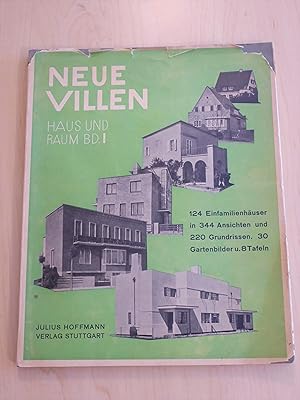 Haus und Raum Ratgeber für Bauen und Wohnen Band 1 - Neue Villen