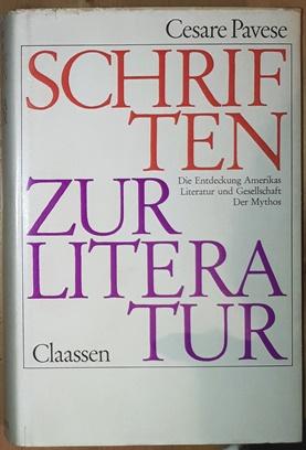 Bild des Verkufers fr Schriften zur Literatur. Die Entdeckung Amerikas. Literatur und Gesellschaft. Der Mythos. Mit einem Vorwort von Italo Calvino. zum Verkauf von Antiquariat Johann Forster