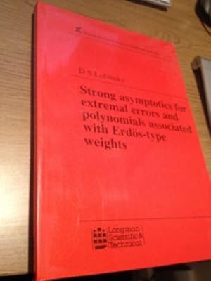 Strong Asymtotics for Extremal Errors and Polynomials Associated with Erdos-type Weights. (Pitman...