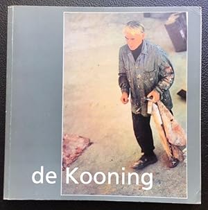 Seller image for WILLEM DE KOONING for sale by Lost Horizon Bookstore