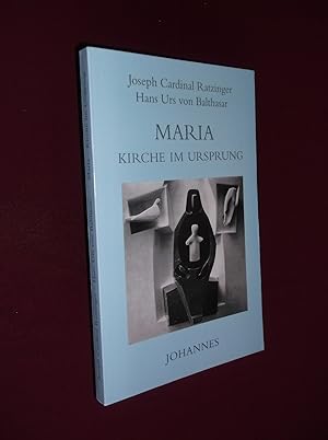 Image du vendeur pour Maria: Kirche Im Ursprung mis en vente par Barker Books & Vintage