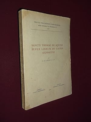 Seller image for Sancti Thomae De Aquino Super Librum De Causis Exposito (Textus Philosophici Friburgenses, 4-5) for sale by Barker Books & Vintage