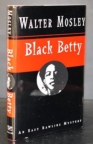 Black Betty: An Easy Rawlins Mystery