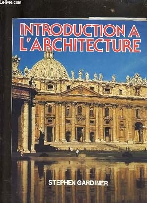 Seller image for INTRODUCTION A L'ARCHITECTURE - for sale by Le-Livre