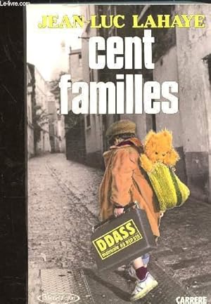 Immagine del venditore per CENT FAMILLES. venduto da Le-Livre