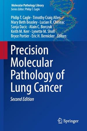 Seller image for Precision Molecular Pathology of Lung Cancer for sale by AHA-BUCH GmbH