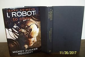 Isaac Asimov's, I Robot: To Obey