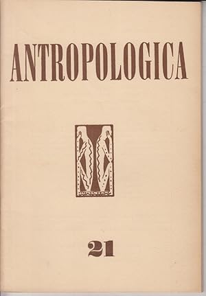 Bild des Verkufers fr Antropologica. No. 21/Diciembre 1967. zum Verkauf von Allguer Online Antiquariat