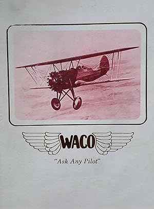 Imagen del vendedor de Waco Airplanes: "Ask Any Pilot" a la venta por Shoestring Collectibooks