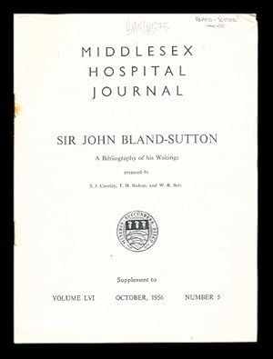 Bild des Verkufers fr Middlesex Hospital Journal. Sir John Bland-Sutton: a bibliography of his writings. Supplement to Volume LVI, October, 1956, Number 5 zum Verkauf von MW Books