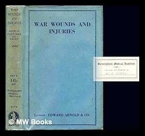 Seller image for War wounds and injuries / edited by R. Maingot, E.G. Slesinger and Ernest Fletcher for sale by MW Books