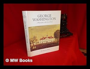 Seller image for Founding fathers : George Washington: a biography in his own words: Volume 2 for sale by MW Books