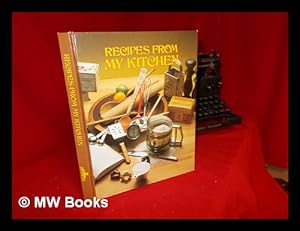 Seller image for Recipes from My Kitchen: from generation to generation for sale by MW Books