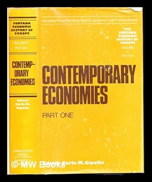 Image du vendeur pour Contemporary economies / editor Carlo M. Cipolla. Vol. 1 mis en vente par MW Books