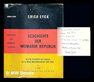 Seller image for Geschichte der Weimarer Republik. Bd. 2 Von der Konferenz von Locarno bis zu Hitlers Nachtbernahme / Erich Eyck. Volume 2 only for sale by MW Books