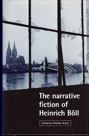 The narrative fiction of Heinrich Böll. Social conscience and literary achievement.
