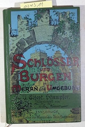 Seller image for Schlsser und Burgen in Meran und Umgebung for sale by Antiquariat Trger