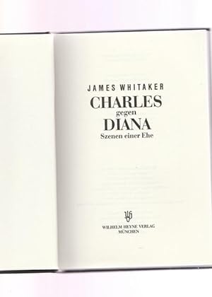Seller image for Charles gegen Diana. Szene einer Ehe. for sale by Ant. Abrechnungs- und Forstservice ISHGW