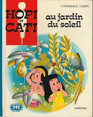 Image du vendeur pour Hopi et Cati au jardin du soleil mis en vente par L'ivre d'Histoires