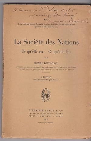 La Société des Nations. Ce qu'elle est, ce qu'elle fait. 2e édition revue et complétée