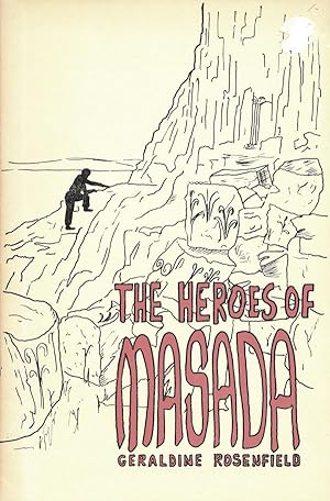 Seller image for The Heroes Of Masada for sale by Randall's Books