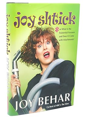Seller image for JOY SHTICK OR WHAT IS THE EXISTENTIAL VACUUM AND DOES IT COME WITH ATTACHMENTS for sale by Rare Book Cellar